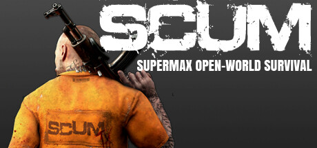 人渣/SCUM（更新v0.9.605.85940）