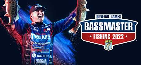 鲈鱼大师赛2022/Bassmaster Fishing 2022