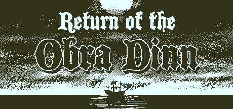奥伯拉丁的回归/Return of the Obra Dinn
