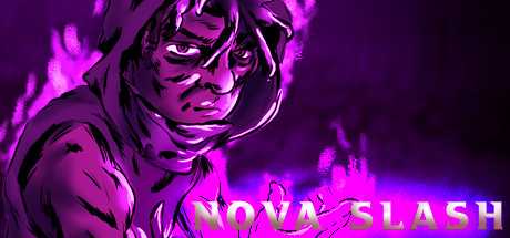 新星斩：无以伦比的力量/Nova Slash: Unparalleled Power