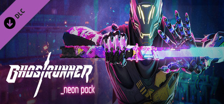 幽灵行者/Ghostrunner（V.40079626-豪华版全DLC-霓虹礼包）