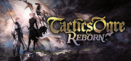 皇家骑士团：重生/Tactics Ogre: Reborn（数字豪华版）