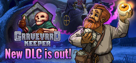 守墓人/Graveyard Keeper（V1.400-拯救灵魂-丑婆婆的游戏+全DLC+OTS）