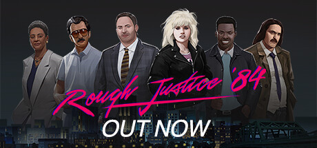 粗暴的正义84 年/Rough Justice ’84（v1.0.1）