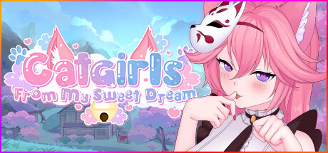 我甜蜜的梦中的猫女/Catgirls From My Sweet Dream（Build.10098970）